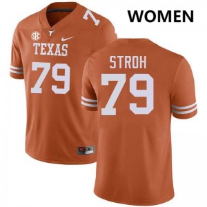 #79 Connor Stroh Texas Longhorns Texas Orange Womens Jersey Stitched Football