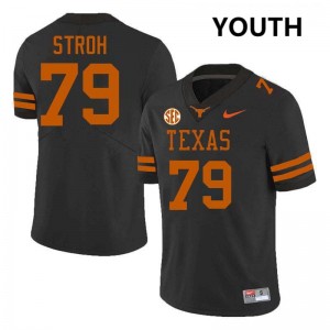 #79 Connor Stroh Longhorns Black Youth Jersey 2025 Football