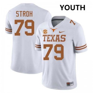 #79 Connor Stroh Texas White Youth Jersey NCAA Football